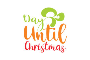 Day Until Christmas Crafts Graphic Design Asset